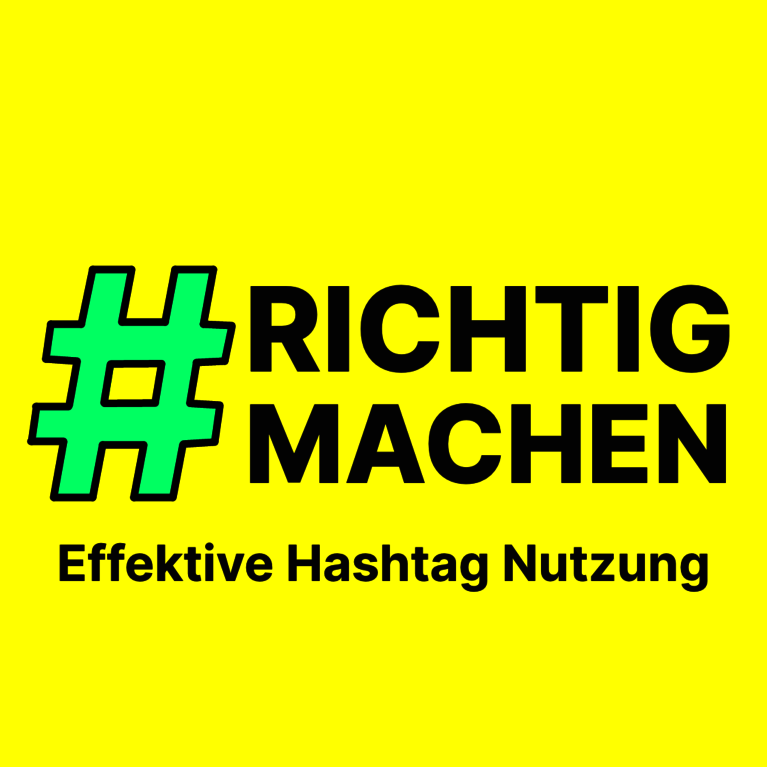 Hashtags effektiv nutzen
